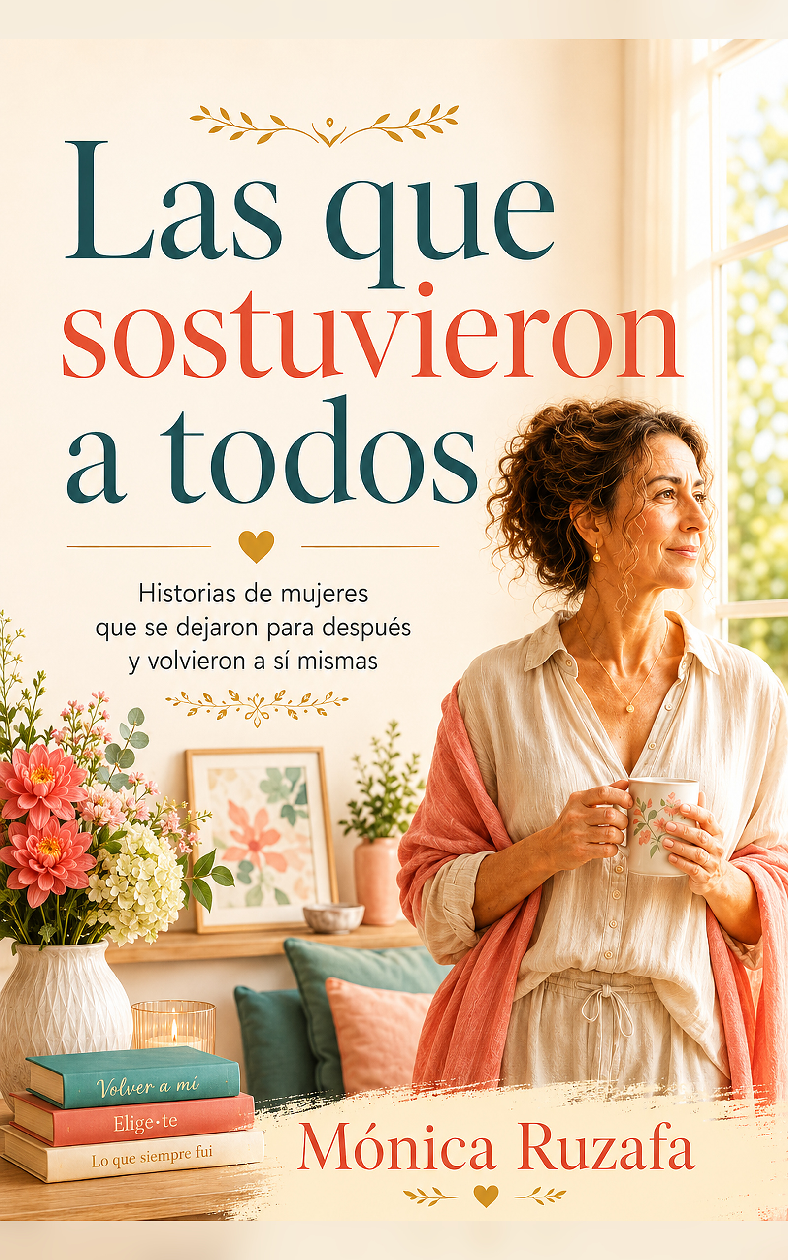 Portada de Las que sostuvieron a todos