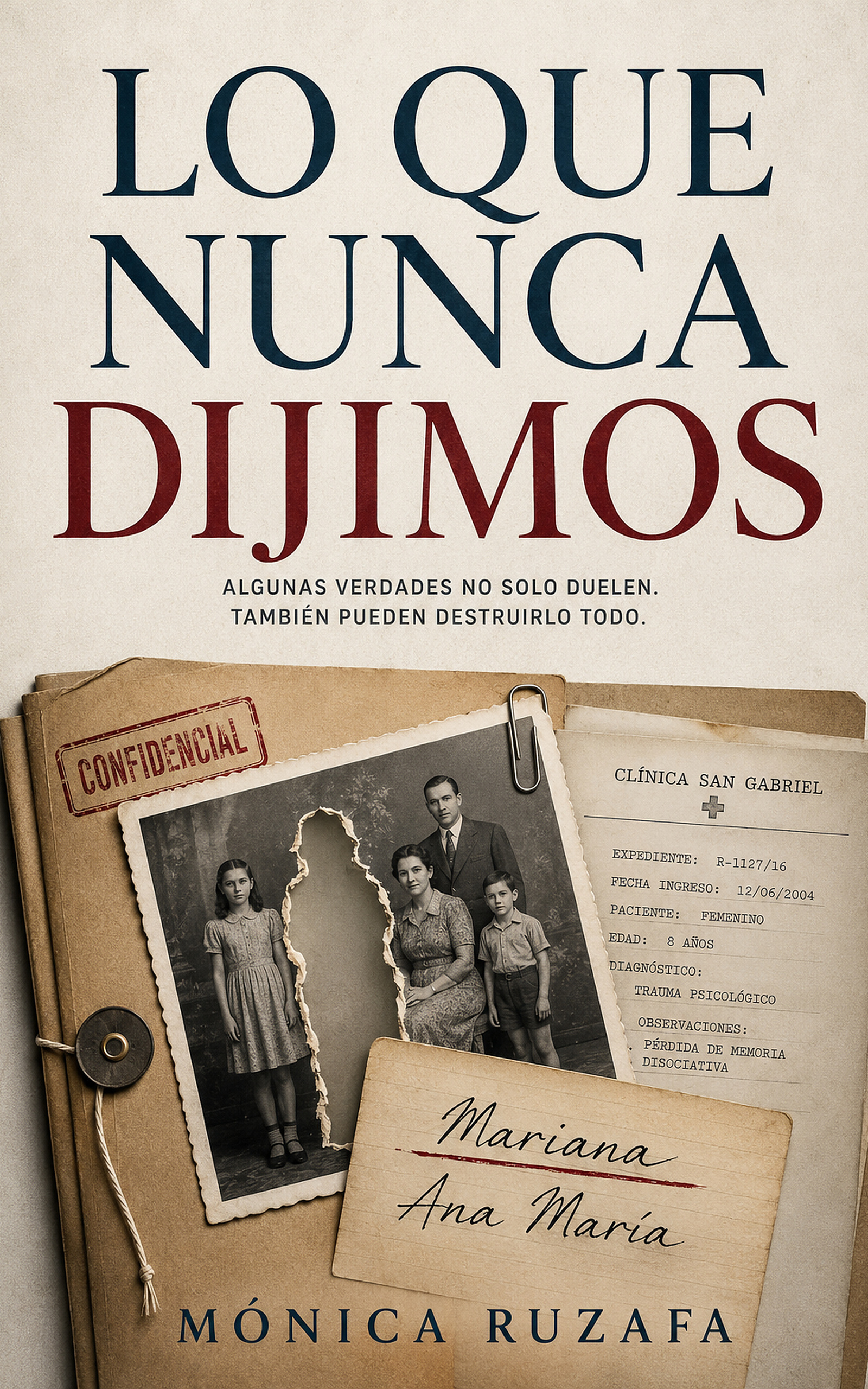 Portada de Lo que nunca dijimos